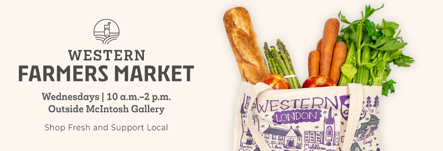 Western Farmers Market, Wednesdays 10am-2pm, Outside McIntosh Gallery, Shop Fresh and Support Local. Includes an image of a tote bag with produce inside